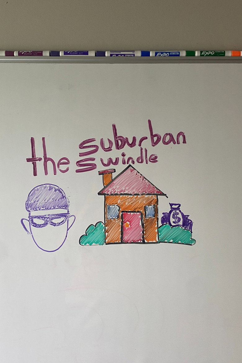 The Suburban Swindle