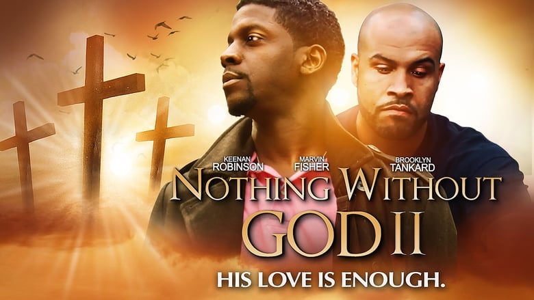 Nothing Without GOD 2 (2020)