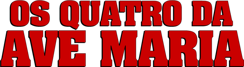 Os Quatro da Ave Maria