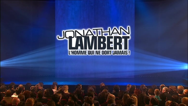 Jonathan Lambert : L'homme qui ne dort jamais movie poster