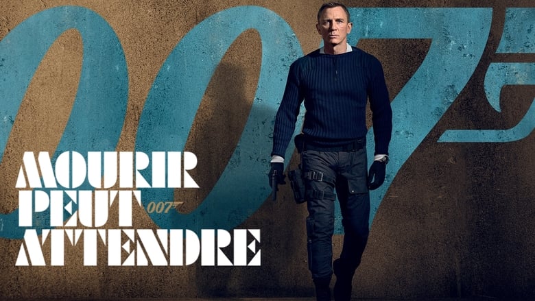 Mourir peut attendre (2021)