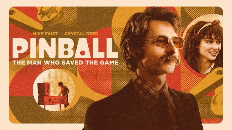Pinball: The Man Who Saved the Game (Movie, 2022) - MovieMeter.com