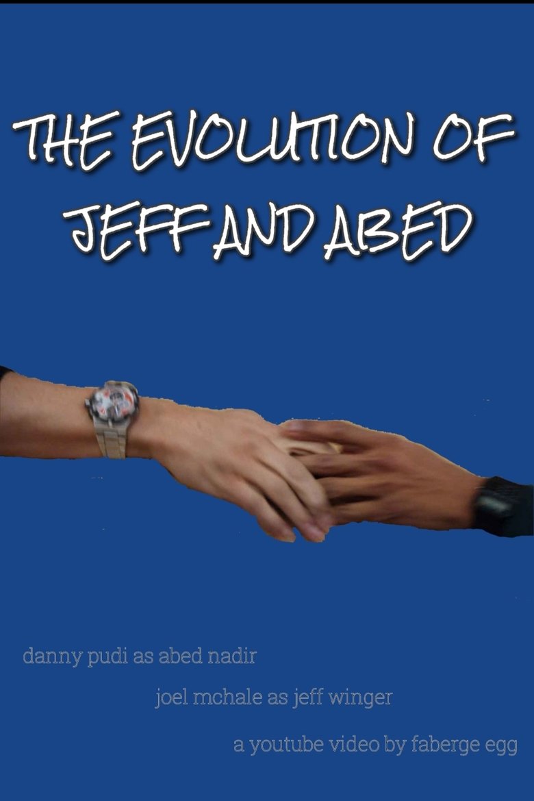 The Evolution of Jeff and Abed (1970)