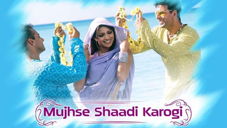 Mujhse Shaadi Karogi 2004 Hel film