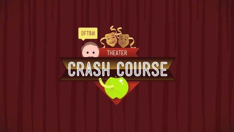 Crash+Course+Theater+and+Drama