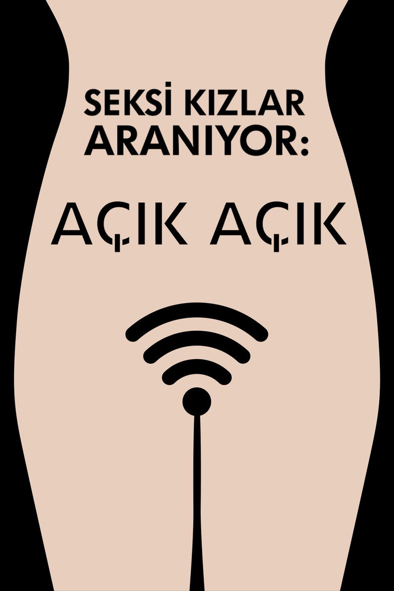 Seksi Kızlar Aranıyor: Açık Açık