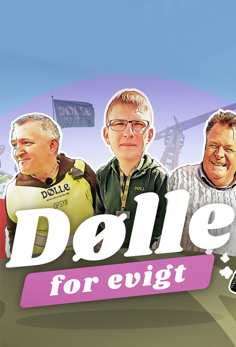 Official poster for Dølle For Evigt