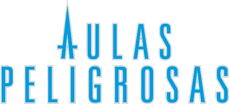 Imagen de Aulas Peligrosas