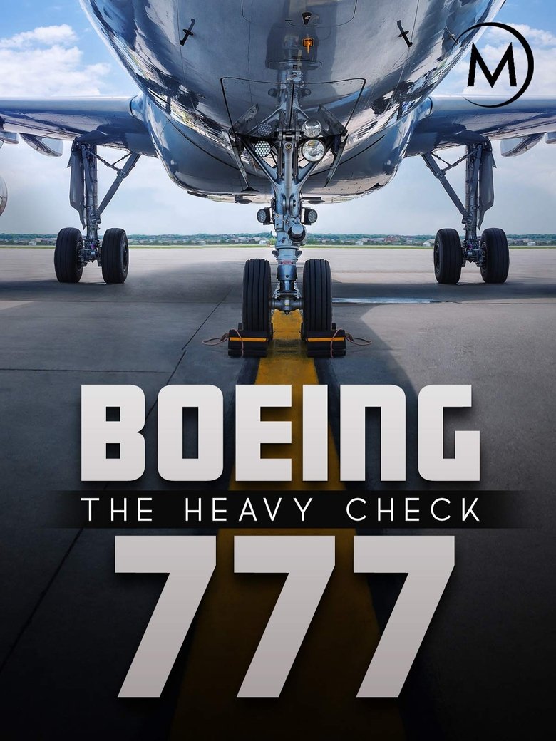 Boeing 777: The Heavy Check main poster