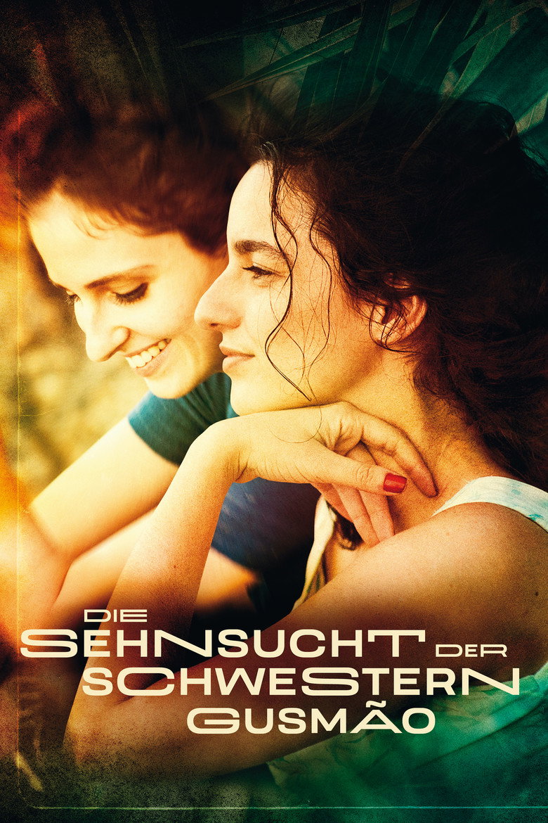 Filmplakat zu Die Sehnsucht der Schwestern Gusmao