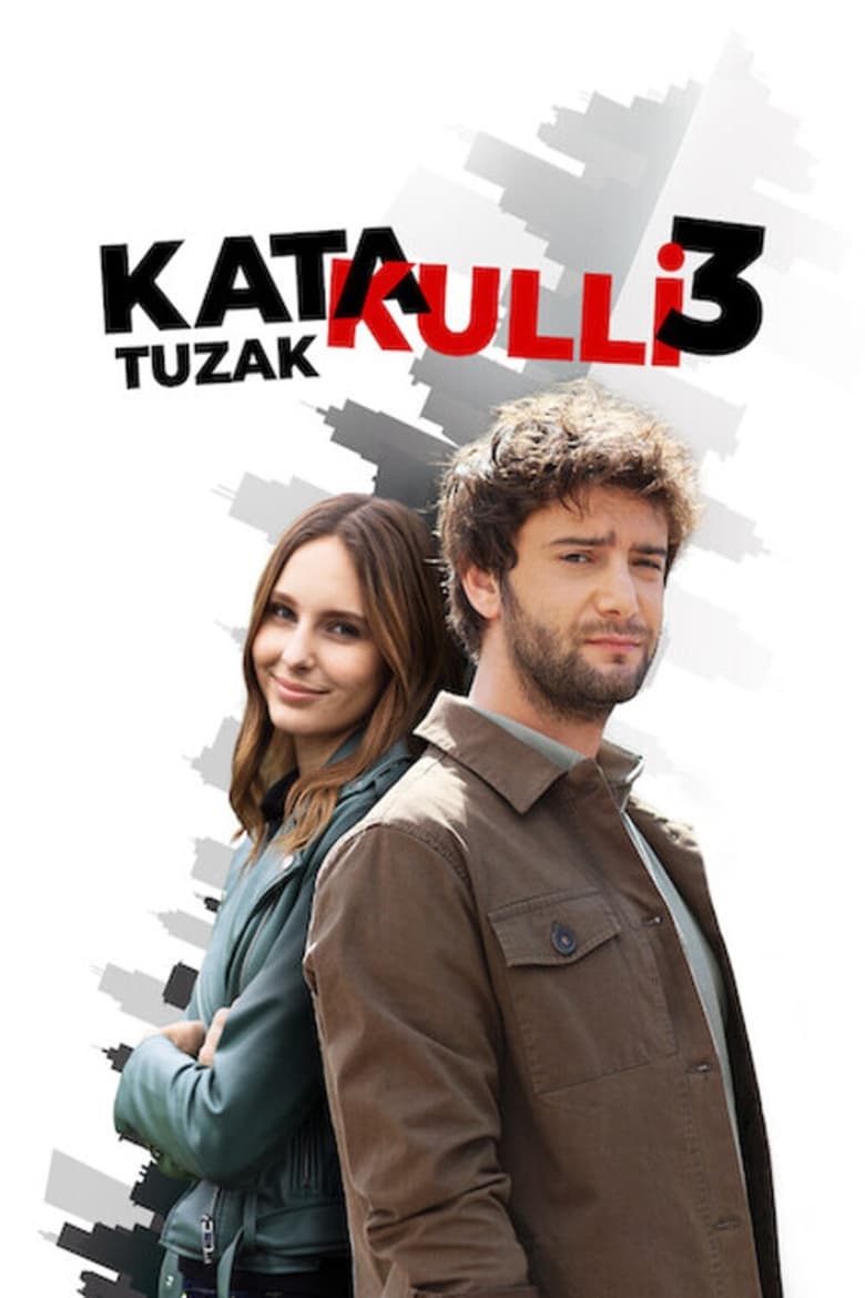 Katakulli 3: Tuzak