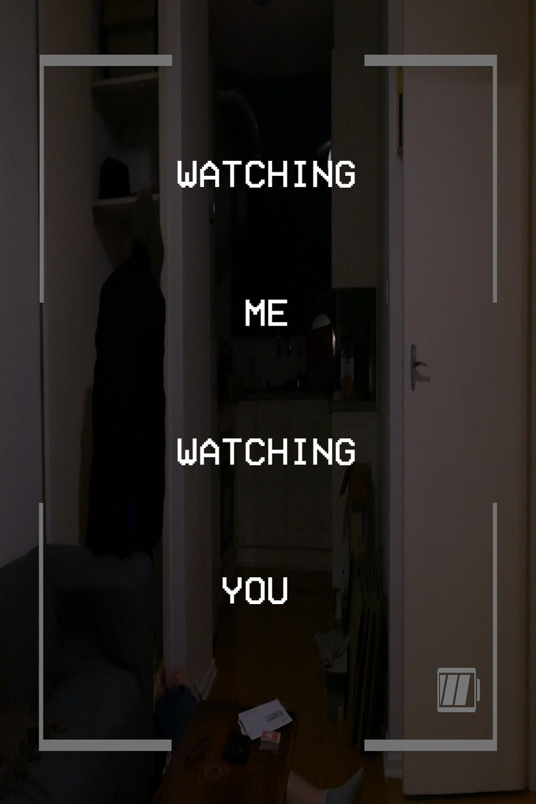 WATCHING ME WATCHING YOU background