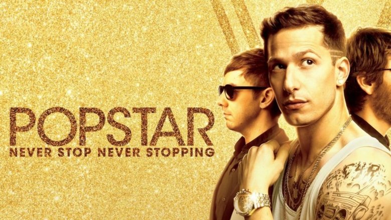 Popstar: Never Stop Never Stopping movie poster