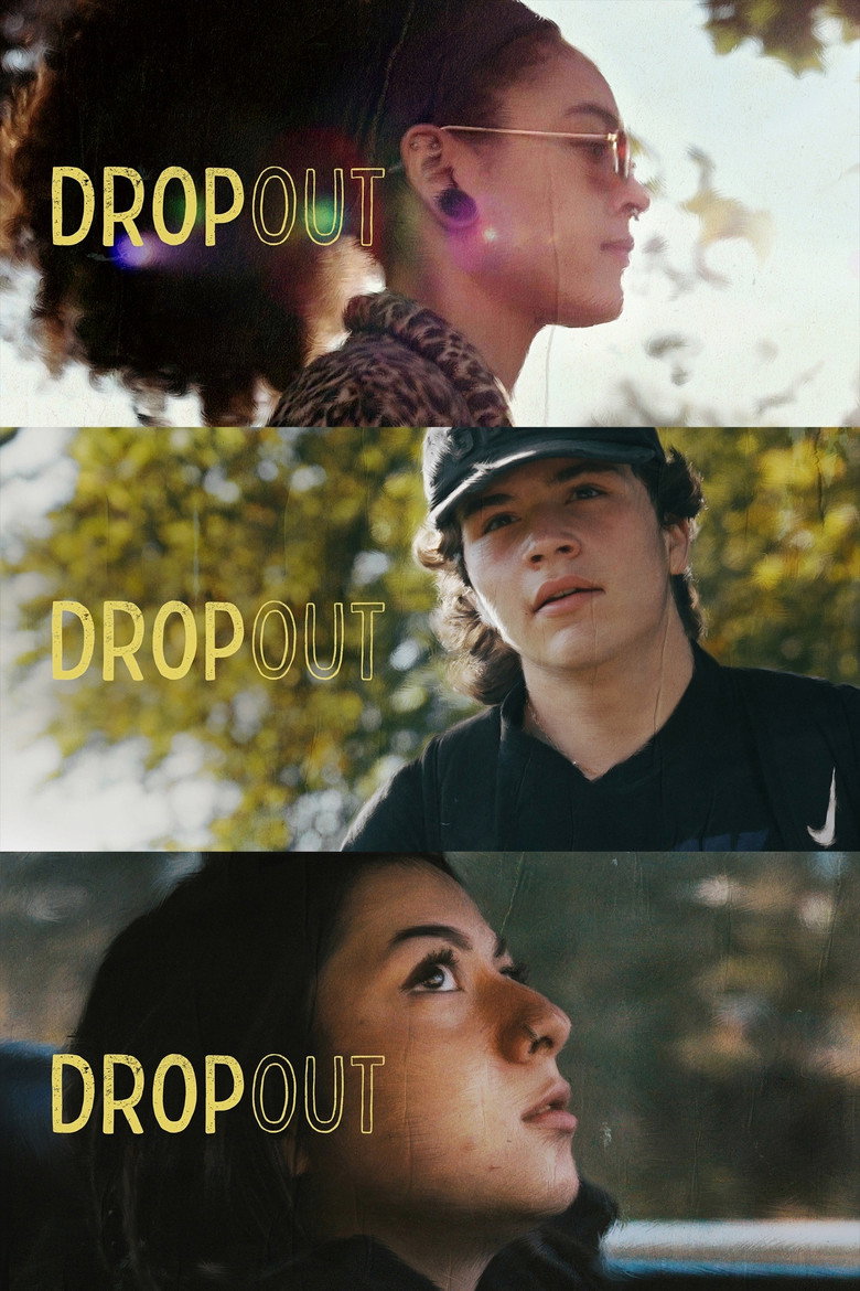 Official poster for Dropout
