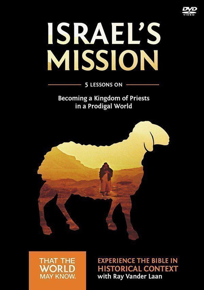 Volume 13: Isreal's Mission