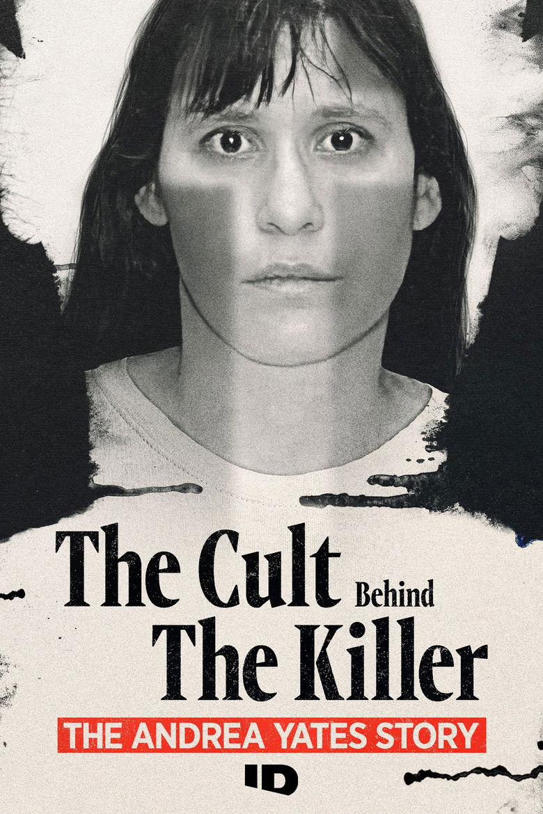 The Cult Behind the Killer: The Andrea Yates Story