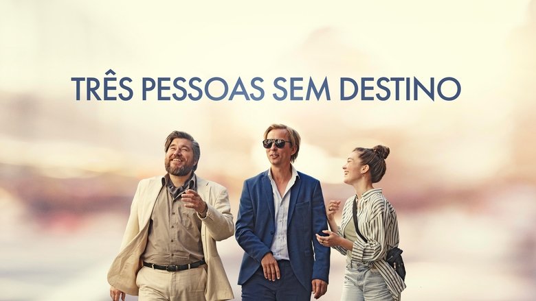 Três Pessoas Sem Destino poster