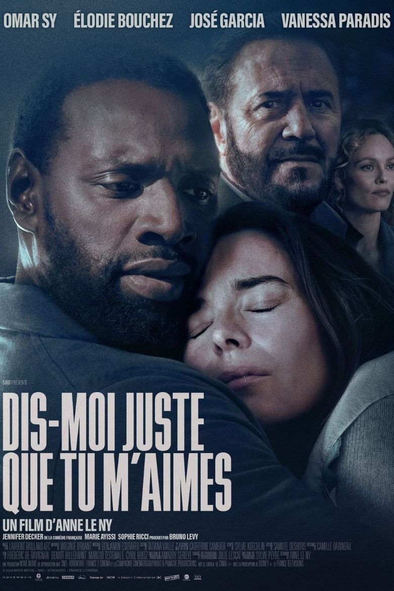 Dis-moi juste que tu m’aimes