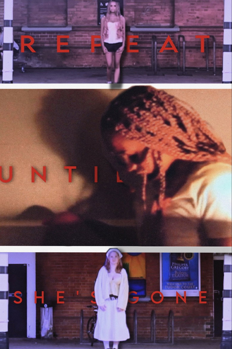 Repeat until she’s gone
