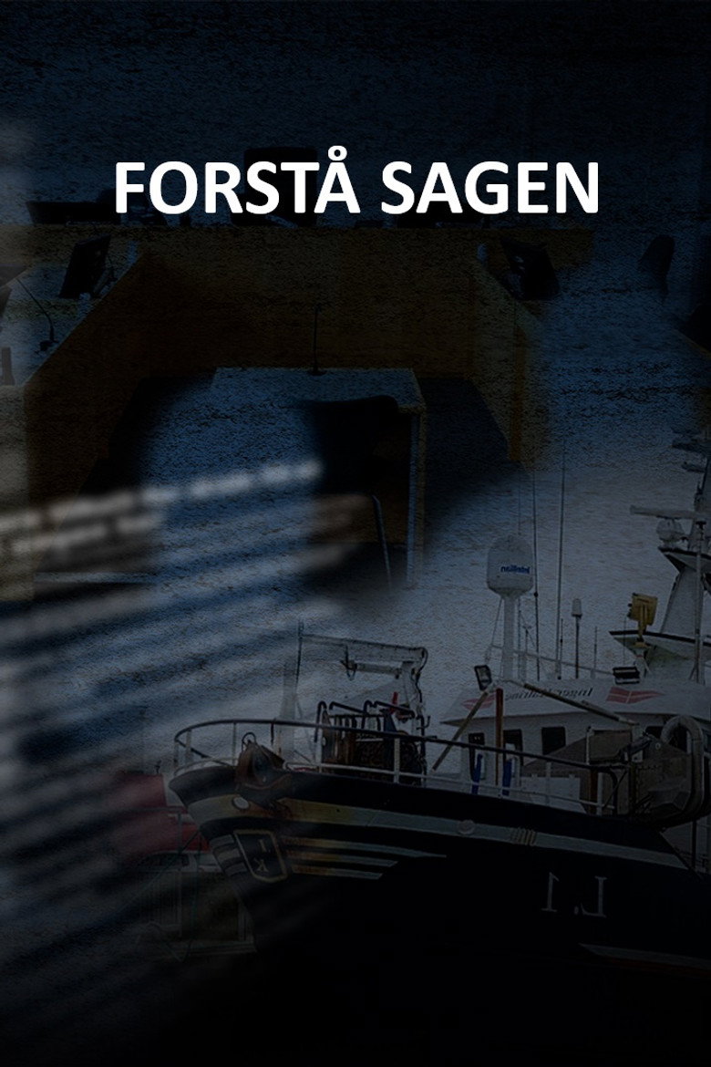 Official poster for Forstå sagen