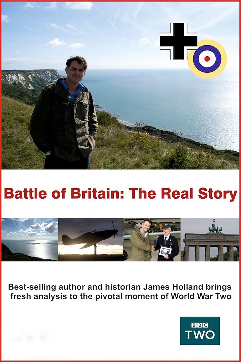 Battle of Britain: The Real Story (2010)