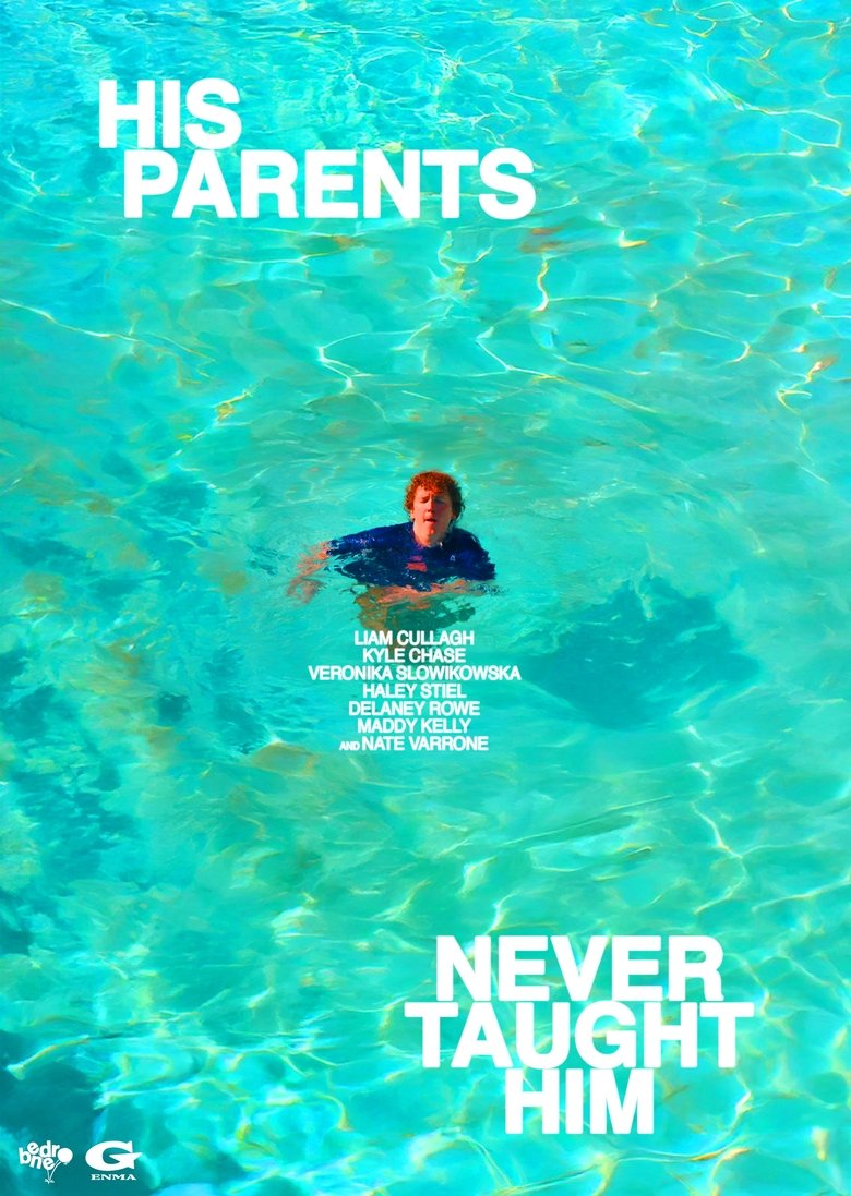 His Parents Never Taught Him main poster