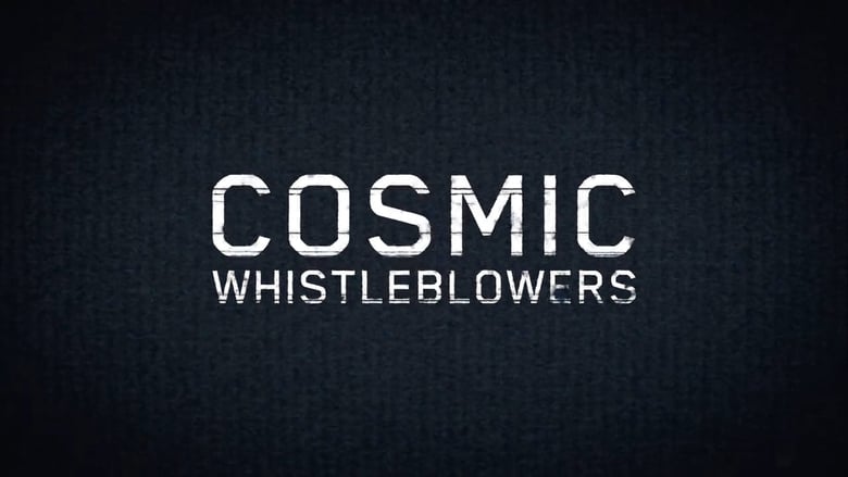 Cosmic Whistleblowers movie poster