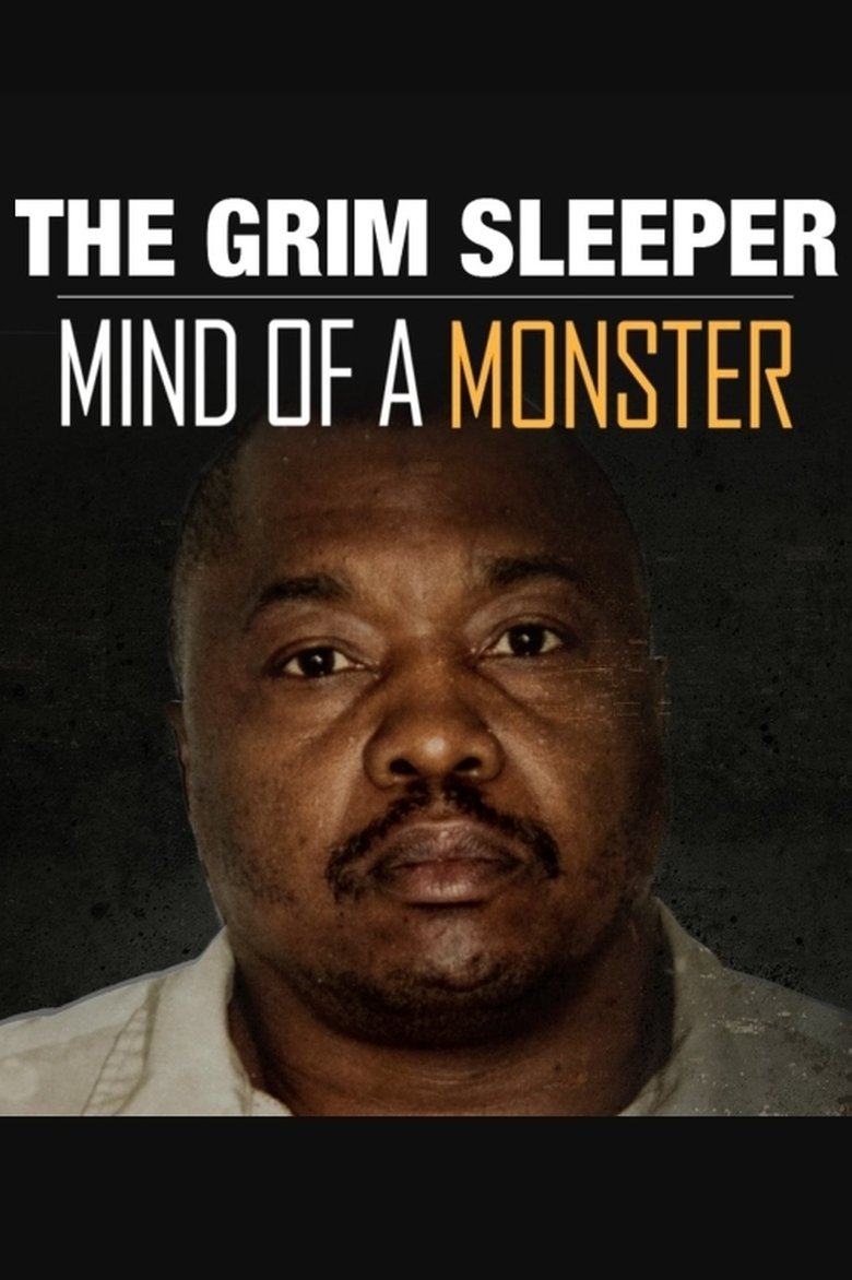 The Grim Sleeper: Mind of a Monster