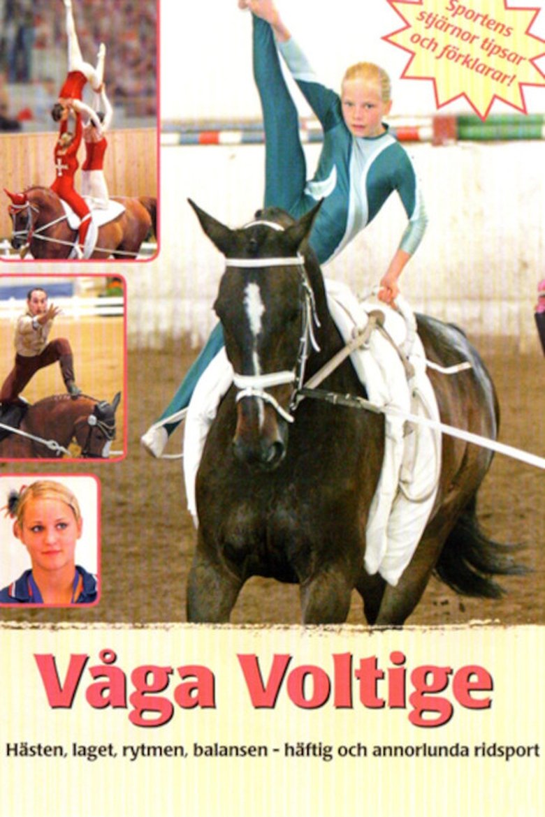 Våga voltige (2009)