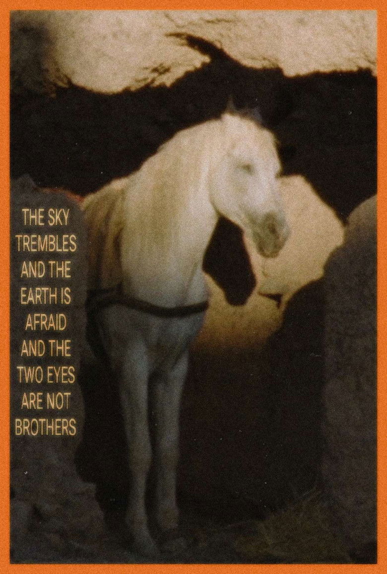 Imatge de The Sky Trembles and the Earth Is Afraid and the Two Eyes Are Not Brothers