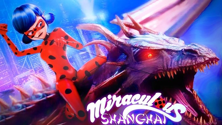 Miraculous Ladybug Shanghai Full Movie In English Miraculous Ladybug Shanghai Full Movie In English
