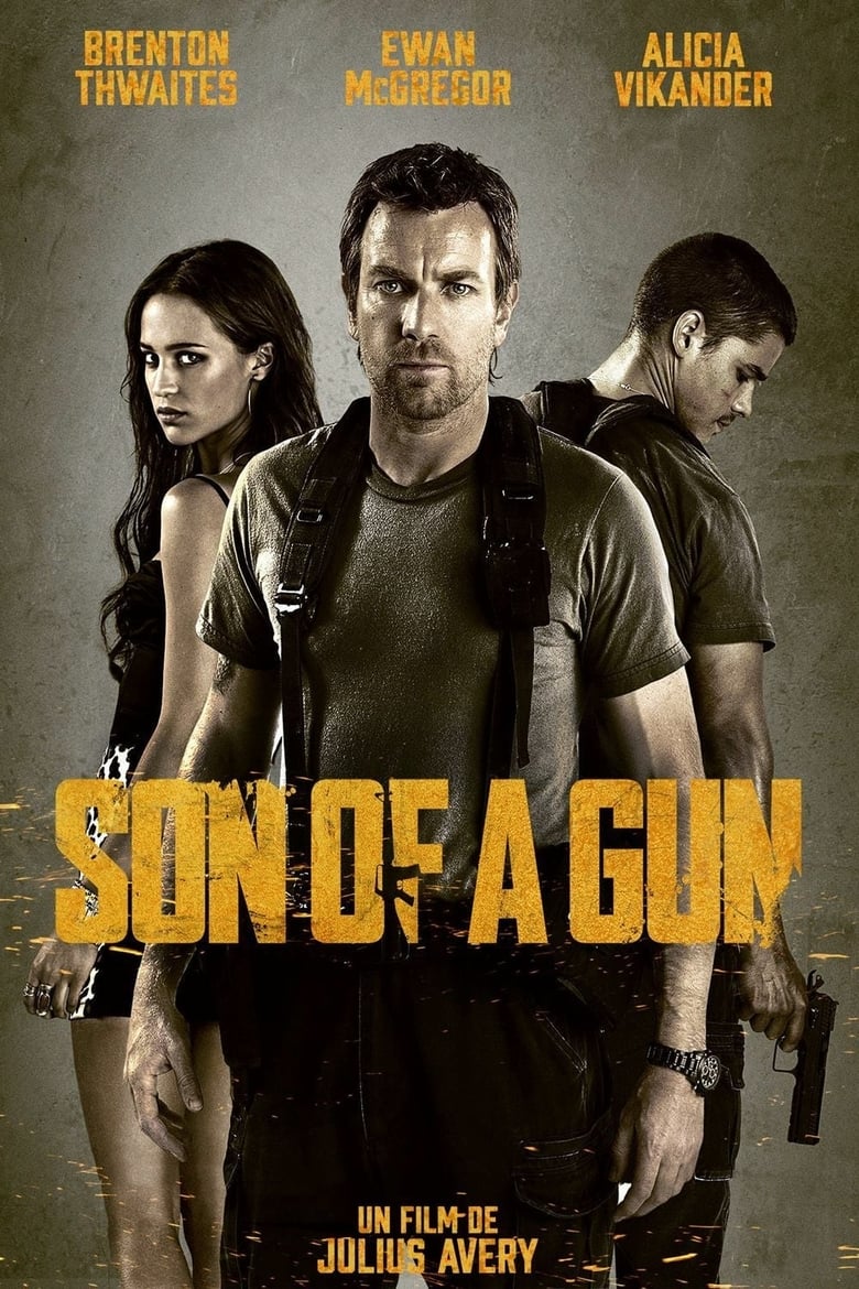 Son of a Gun (2014)