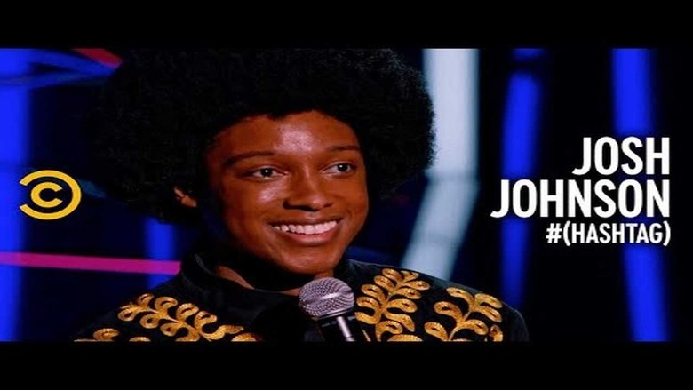 Trevor Noah Presents Josh Johnson: # (Hashtag) (2021)