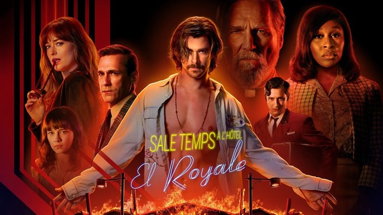 Sale temps à l'hôtel El Royale (2018)