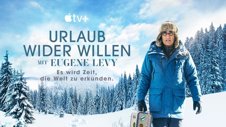 The Reluctant Traveller with Eugene Levy (2023)