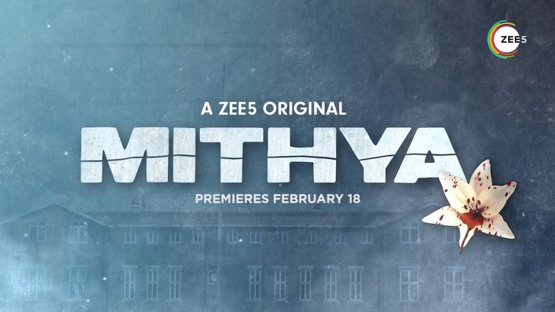 Download Mithya (2022) ZEE5 Series | Hindi | PogoLinks