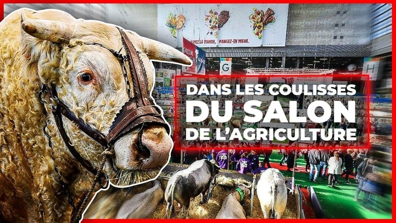 Dans les coulisses du salon de l'agriculture