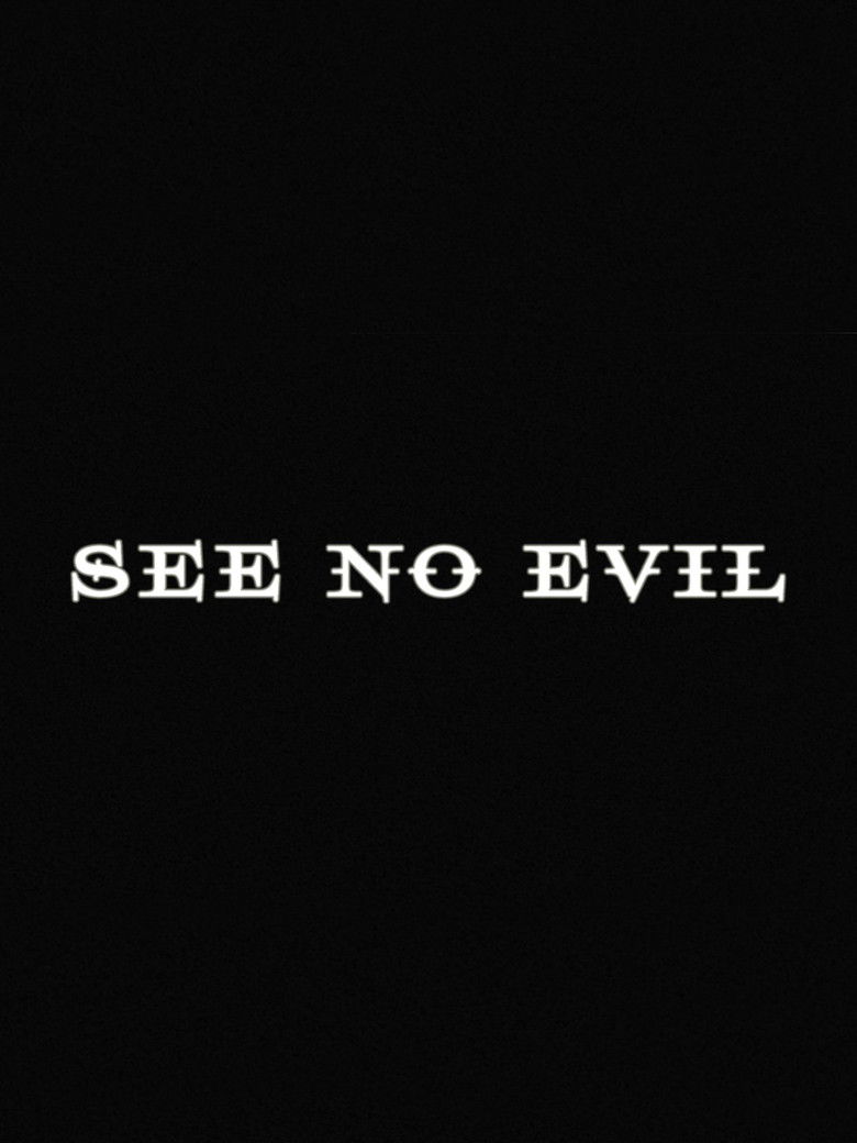 See No Evil