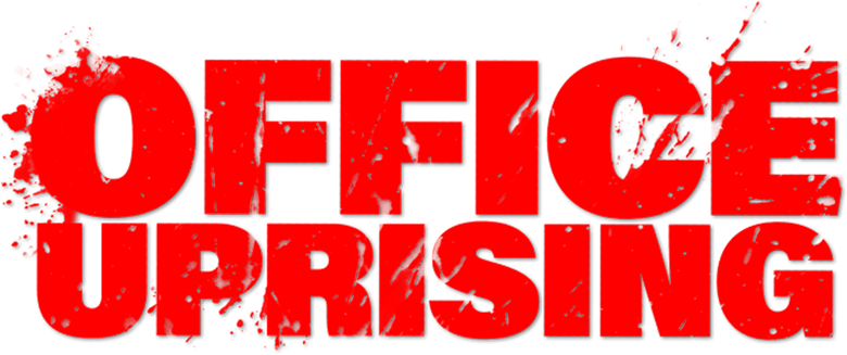 Office Uprising