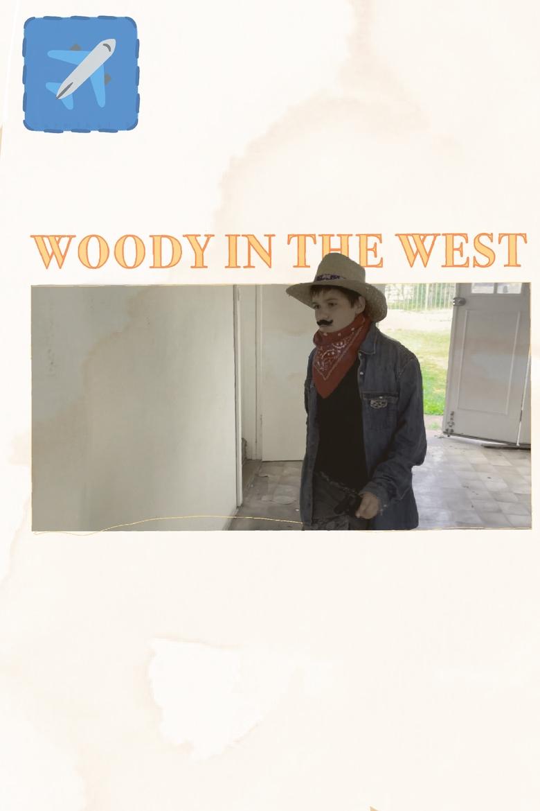 Woody In the West main poster