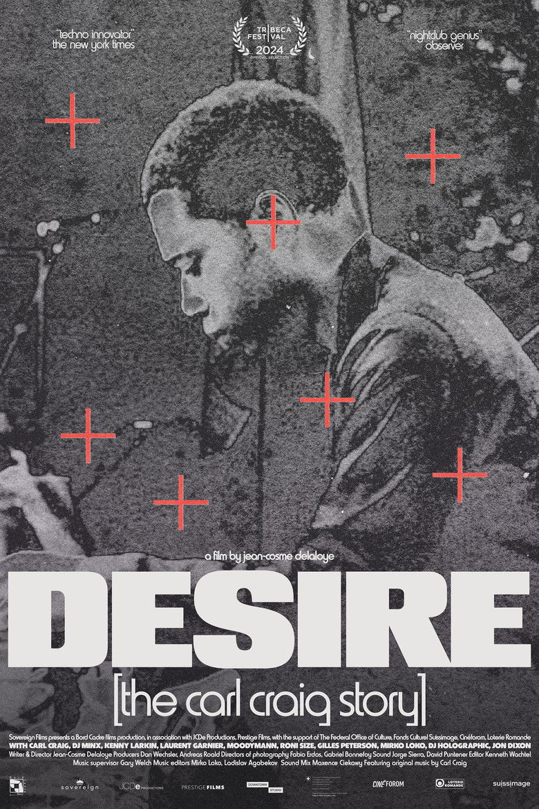 Imatge de Desire: The Carl Craig Story