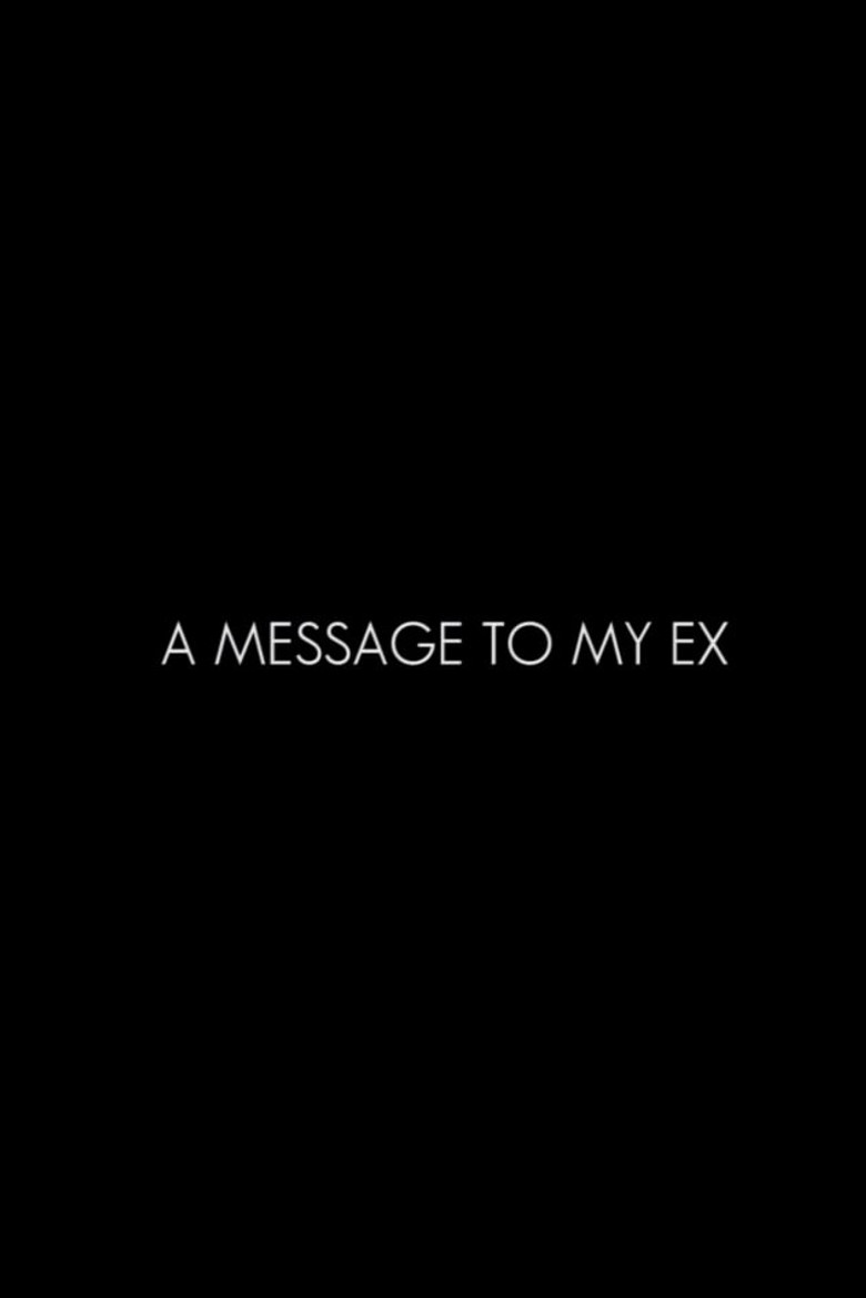 Imatge de A Message To My Ex