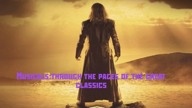 Musicals: Through the Pages of the Great Classics