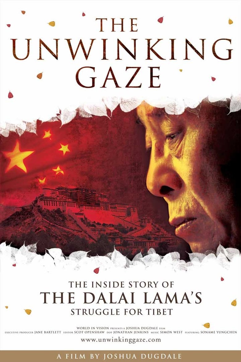 Film poster for The Unwinking Gaze:The Inside Story of the Dalai Lama's Struggle for Tibet.