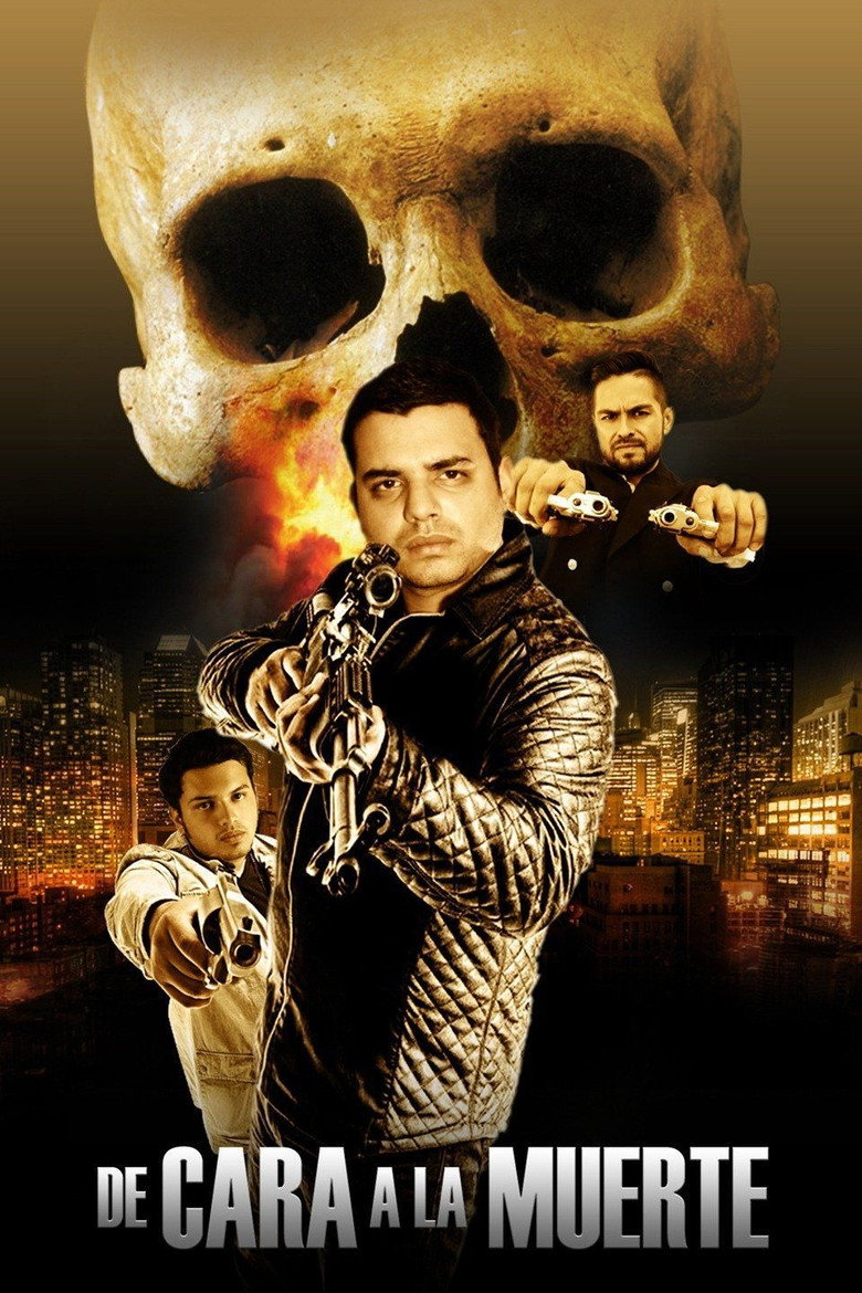 De Cara a la Muerte (2013) poster