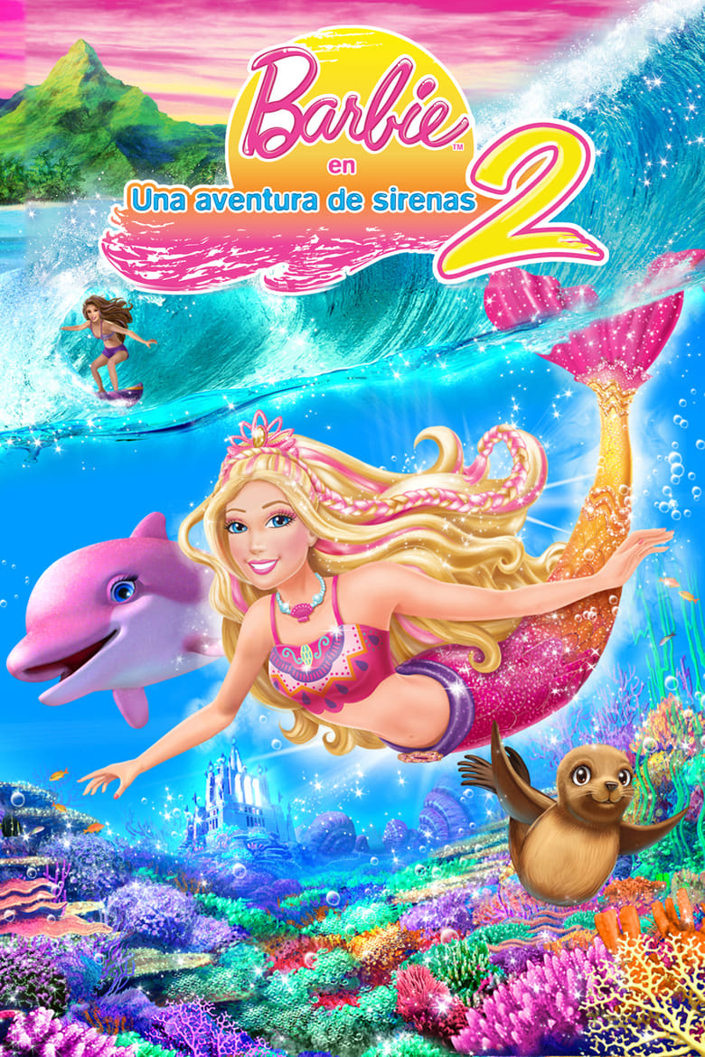 Barbie en Una aventura de sirenas 2 (2012)