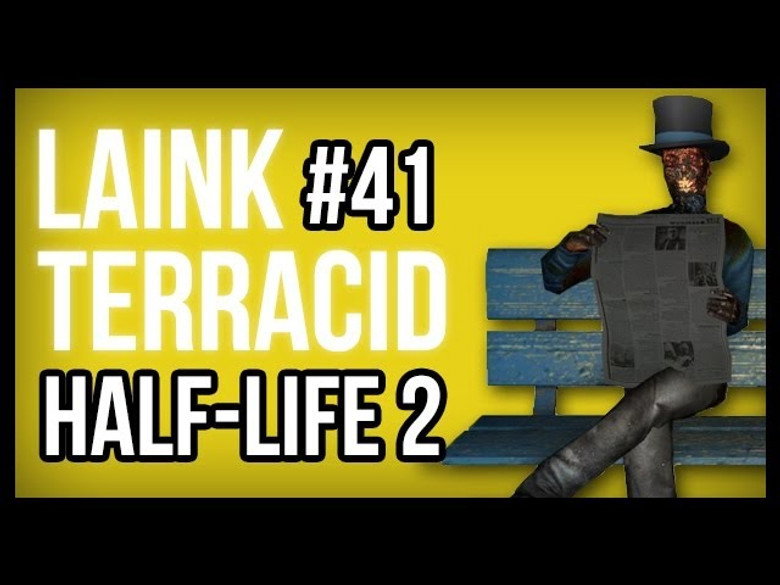 Stunts, Deliriums and Fails (Half-Life 2 in CO-OP)