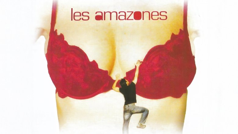 Les Amazones (2005)