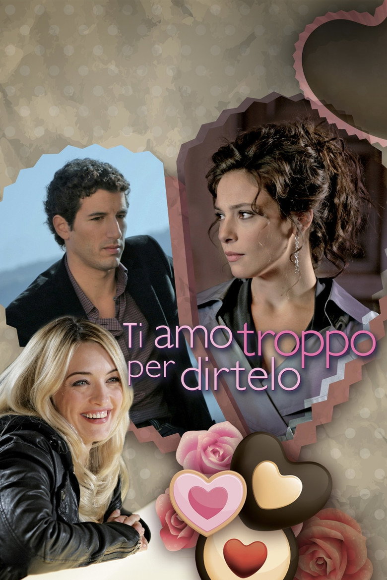 Imatge de Ti amo troppo per dirtelo