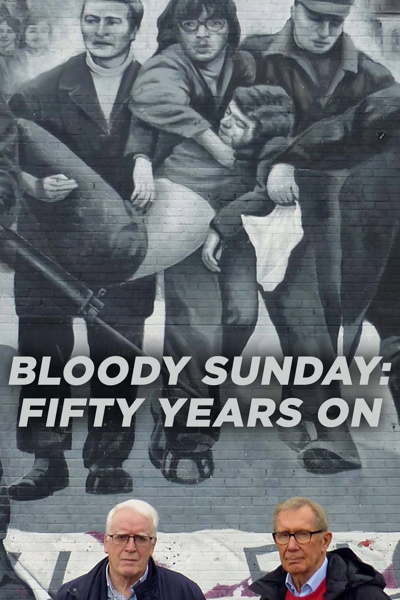 Bloody Sunday: Fifty Years On poster
